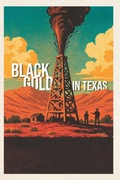 Cover: Black Gold in Texas - Texas State Historical Association,U.S.