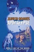 Cover: Junior Braves of the Apocalypse Vol. 2: Out of the Woods - Oni Press