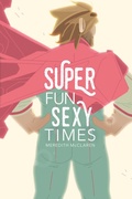 Cover: Super Fun Sexy Times Vol. 1 - Oni Press