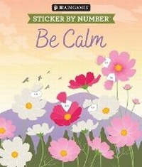 Enlarge image Cover: Brain Games - Sticker by Number: Be Calm (28 Images to Sticker) - Publications International, Ltd.