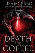 Cover: Death and Coffee - NineStar Press, LLC