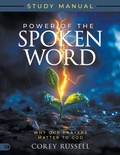 Cover: Power of the Spoken Word Study Manual - Harrison House