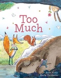 Cover: Too Much - Windmill Books