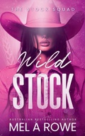 Cover: Wild Stock - Mel A Rowe
