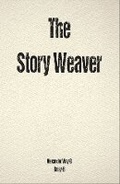 Cover: The Story Weaver - Louannvee Publishing