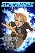 Cover: The Lotus Fountain (Slipstreamers) - Engen Books