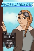 Cover: Plague of the Dreamless (Slipstreamers, #5) - Engen Books
