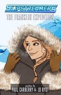 Cover: The Franklin Expedition (Slipstreamers, #12) - Engen Books