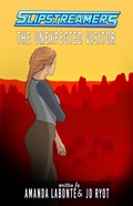 Cover: The Unexpected Visitor (Slipstreamers, #13) - Engen Books