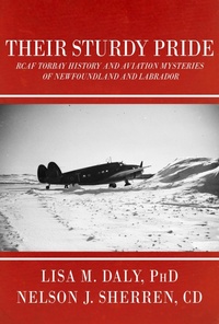 Bild: Their Sturdy Pride: RCAF Torbay History and Aviation Mysteries of NL - Engen Books