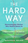 Cover: The Hard Way - Wilton Square Books