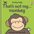 Cover: That's not my monkey. - Usborne Publishing Ltd