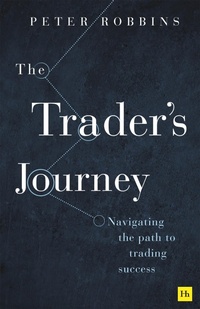 Enlarge image Cover: The Trader's Journey - Harriman House Publishing