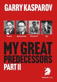 Enlarge image Cover: My Great Predecessors 2 - Chess Elevation