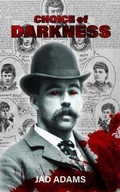 Cover: Choice of Darkness - Meles Meles Marks