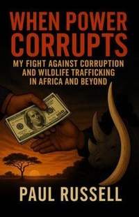 Enlarge image Cover: When Power Corrupts - Paul Russell