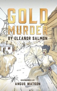 Enlarge image Cover: Gold Murder - Crazy Otter Publishing