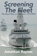 Cover: Screening the Fleet - White Rose University Press