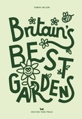 Cover: Britain's Best Gardens - Hoxton Mini Press