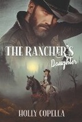 Cover: The Rancher's Daughter - Copella Books