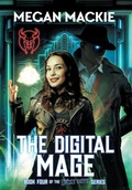 Cover: The Digital Mage - Blue Phoenix Publishing