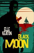 Cover: Black Moon - Dirty Dog Press LLC