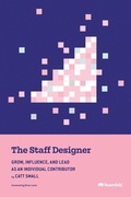 Cover: The Staff Designer - Rosenfeld Media