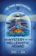 Cover: The Mystery of the Hellenistic Hoard - Hollow Tree Press