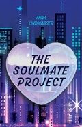 Cover: The Soulmate Project - West 44 Books