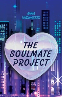Enlarge image Cover: The Soulmate Project - West 44 Books