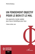 Cover: Un fondement objectif pour le bien et le mal - Editions L'Harmattan