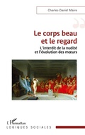 Cover: Le corps beau et le regard - Editions L'Harmattan
