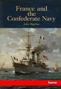 Cover: France and the Confederate Navy - Hansebooks