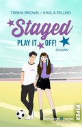 Cover: Staged. Play it off! - between pages by Piper