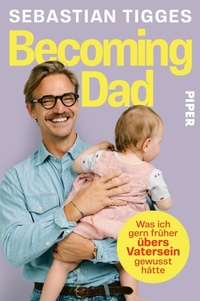 Bild vergrößern Bild: Becoming Dad - Piper ebooks