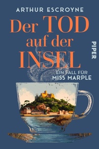 Enlarge image Cover: Der Tod auf der Insel - Piper ebooks
