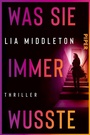 Cover: Was sie immer wusste - Piper ebooks