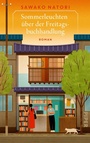 Bild: Sommerleuchten über der Freitagsbuchhandlung - Piper ebooks