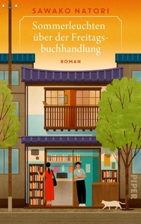Bild vergrößern Bild: Sommerleuchten über der Freitagsbuchhandlung - Piper ebooks