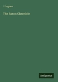Cover: The Saxon Chronicle - Antigonos Verlag