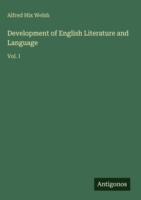 Enlarge image Cover: Development of English Literature and Language - Antigonos Verlag
