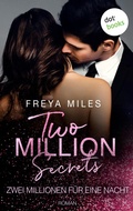 Cover: Two Million Secrets - Zwei Millionen f&uuml;r eine Nacht - dotbooks