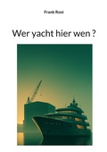 Cover: Wer yacht hier wen - BoD - Books on Demand