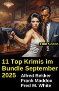 Cover: 11 Top Krimis im Bundle September 2025 - Alfredbooks