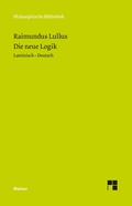 Cover: Die neue Logik. Logica Nova - Meiner