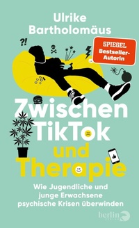 Bild vergrößern Bild: Zwischen TikTok und Therapie - eBook Berlin Verlag