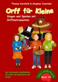 Cover: Orff f&uuml;r Kleine, Band 10 - weihnachtlich - Singen und Spielen mit Orffinstrumenten - Janetzko, Stephen