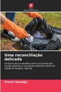 Cover: Uma reconciliacao delicada - Edicoes Nosso Conhecimento