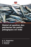 Cover: Statut et gestion des pecheries de petits pelagiques en Inde - Editions Notre Savoir