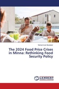 Cover: The 2024 Food Price Crises in Minna - LAP Lambert Academic Publishing
